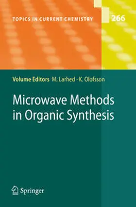 Larhed / Olofsson |  Microwave Methods in Organic Synthesis | eBook | Sack Fachmedien