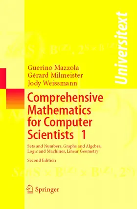 Mazzola / Milmeister / Weissmann | Comprehensive Mathematics for Computer Scientists 1 | E-Book | sack.de