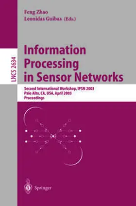 Zhao / Guibas | Information Processing in Sensor Networks | E-Book | sack.de