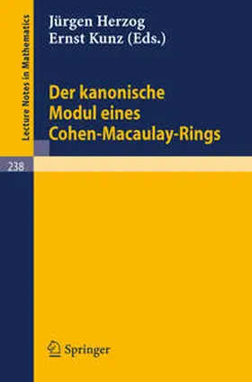 Herzog / Kunz |  Der kanonische Modul eines Cohen-Macaulay-Rings | eBook | Sack Fachmedien
