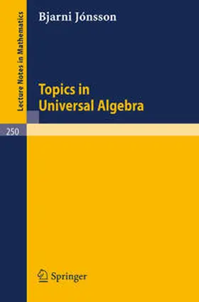 Jonsson |  Topics in Universal Algebra | eBook | Sack Fachmedien