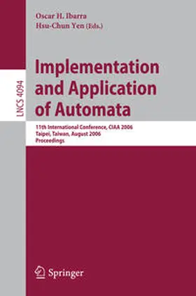Ibarra / Yen |  Implementation and Application of Automata | eBook | Sack Fachmedien