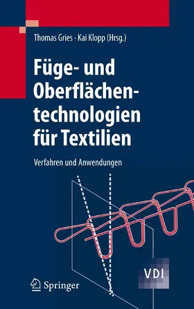 Gries / Klopp |  Füge- und Oberflächentechnologien für Textilien | eBook | Sack Fachmedien