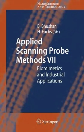 Bhushan / Fuchs |  Applied Scanning Probe Methods VII | eBook | Sack Fachmedien