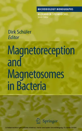 Schüler |  Magnetoreception and Magnetosomes in Bacteria | eBook | Sack Fachmedien