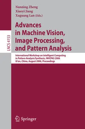 Zheng / Jiang / Lan | Advances in Machine Vision, Image Processing, and Pattern Analysis | E-Book | sack.de
