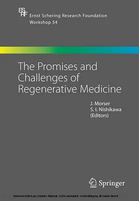 Morser / Nishikawa |  The Promises and Challenges of Regenerative Medicine | eBook | Sack Fachmedien
