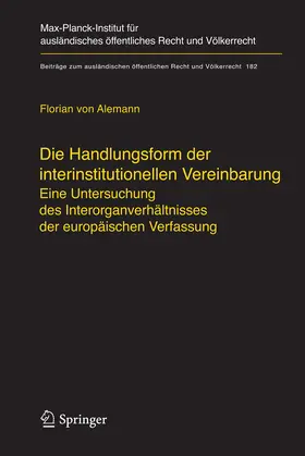 Alemann |  Die Handlungsform der interinstitutionellen Vereinbarung | eBook | Sack Fachmedien