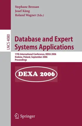 Bressan / Küng / Wagner |  Database and Expert Systems Applications | Buch |  Sack Fachmedien