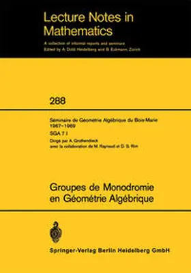  Groupes de Monodromie en Géométrie Algébrique | eBook | Sack Fachmedien