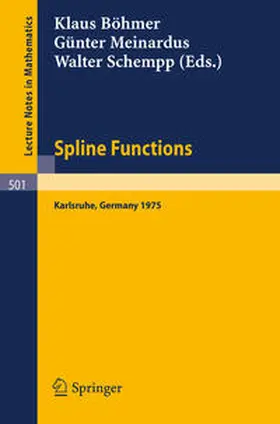 Böhmer / Meinardus / Schempp | Spline Functions | E-Book | sack.de