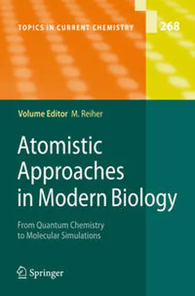 Reiher | Atomistic Approaches in Modern Biology | E-Book | sack.de