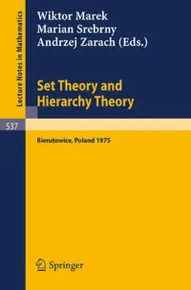 Marek / Srebrny / Zarach | Set Theory and Hierarchy Theory | E-Book | www2.sack.de