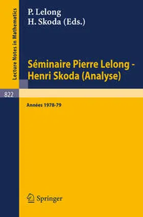 Lelong / Skoda |  Séminaire Pierre Lelong - Henri Skoda (Analyse) | eBook | Sack Fachmedien