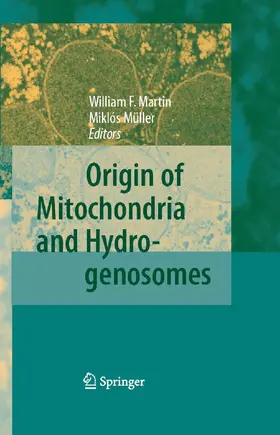 Martin / Müller / Muller | Origin of Mitochondria and Hydrogenosomes | E-Book | sack.de