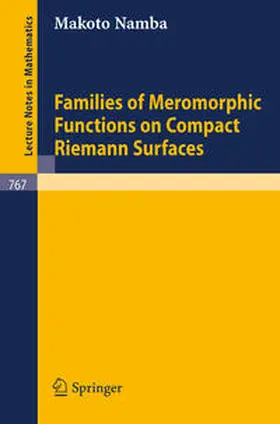 Namba | Families of Meromorphic Functions on Compact Riemann Surfaces | E-Book | www2.sack.de