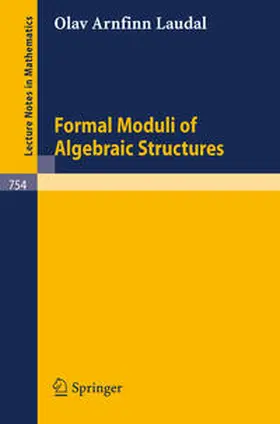 Laudal | Formal Moduli of Algebraic Structures | E-Book | sack.de