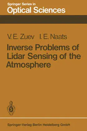 Zuev / Naats |  Inverse Problems of Lidar Sensing of the Atmosphere | eBook | Sack Fachmedien