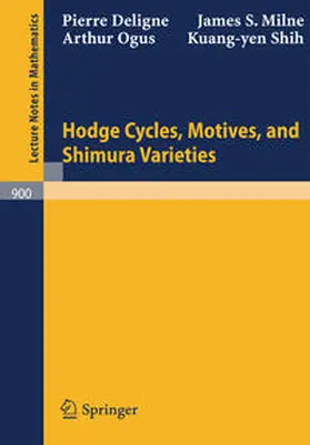 Deligne / Milne / Ogus | Hodge Cycles, Motives, and Shimura Varieties | E-Book | sack.de