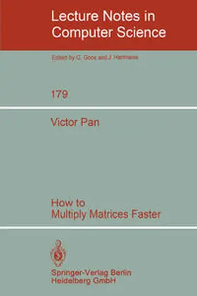 Pan | How to Multiply Matrices Faster | E-Book | sack.de