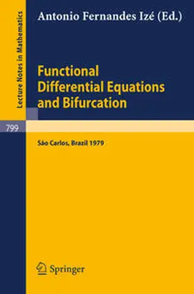 Ize | Functional Differential Equations and Bifurcation | E-Book | sack.de