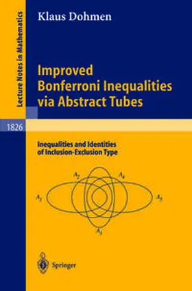 Dohmen | Improved Bonferroni Inequalities via Abstract Tubes | E-Book | sack.de