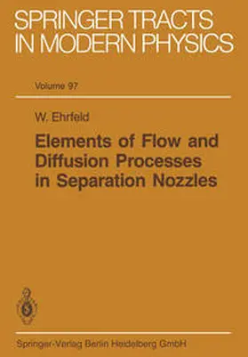 Ehrfeld |  Elements of Flow and Diffusion Processes in Separation Nozzles | eBook | Sack Fachmedien