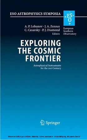 Lobanov / Zensus / Cesarsky |  Exploring the Cosmic Frontier | eBook | Sack Fachmedien