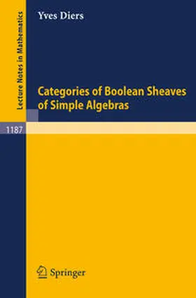 Diers | Categories of Boolean Sheaves of Simple Algebras | E-Book | www2.sack.de