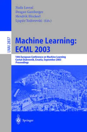 Lavrac / Lavrac / Gamberger | Machine Learning: ECML 2003 | E-Book | sack.de