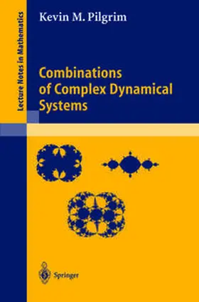 Pilgrim | Combinations of Complex Dynamical Systems | E-Book | sack.de