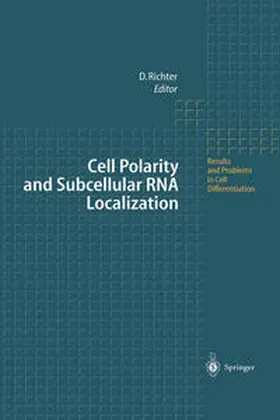 Richter | Cell Polarity and Subcellular RNA Localization | E-Book | sack.de