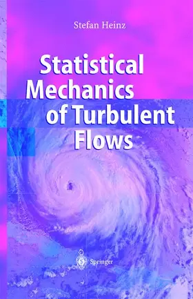 Heinz |  Statistical Mechanics of Turbulent Flows | Buch |  Sack Fachmedien