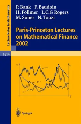 Carmona / Bank / Çinlar |  Paris-Princeton Lectures on Mathematical Finance 2002 | Buch |  Sack Fachmedien