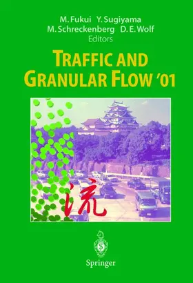 Fukui / Wolf / Sugiyama |  Traffic and Granular Flow '01 | Buch |  Sack Fachmedien