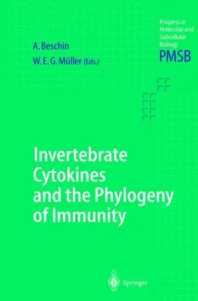 Müller / Beschin |  Invertebrate Cytokines and the Phylogeny of Immunity | Buch |  Sack Fachmedien