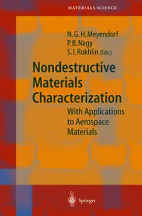 Meyendorf / Nagy / Rokhlin |  Nondestructive Materials Characterization | Buch |  Sack Fachmedien