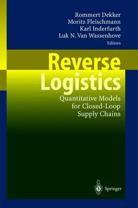 Dekker / van Wassenhove / Fleischmann | Reverse Logistics | Buch | 978-3-540-40696-9 | sack.de