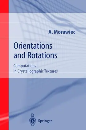 Morawiec |  Orientations and Rotations | Buch |  Sack Fachmedien