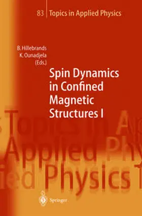 Hillebrands / Ounadjela | Spin Dynamics in Confined Magnetic Structures I | E-Book | sack.de