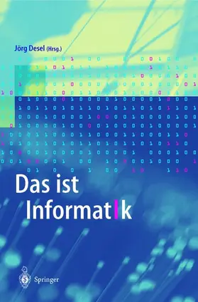 Desel |  Das ist Informatik | Buch |  Sack Fachmedien