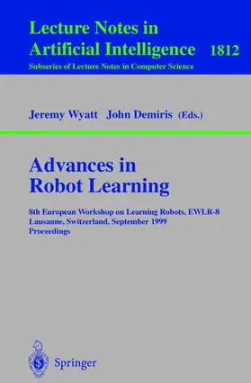 Demiris / Wyatt |  Advances in Robot Learning | Buch |  Sack Fachmedien