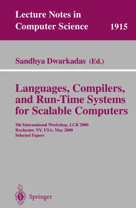 Dwarkadas |  Languages, Compilers, and Run-Time Systems for Scalable Computers | Buch |  Sack Fachmedien