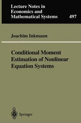 Inkmann |  Conditional Moment Estimation of Nonlinear Equation Systems | Buch |  Sack Fachmedien