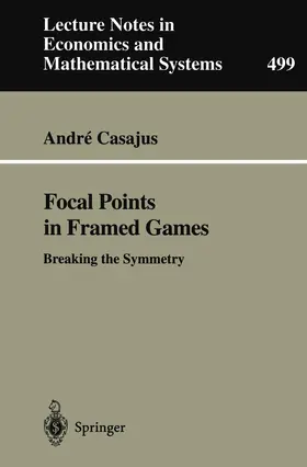Casajus |  Focal Points in Framed Games | Buch |  Sack Fachmedien