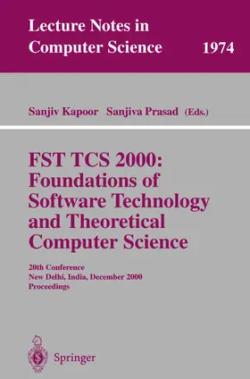 Kapoor / Prasad |  FST TCS 2000: Foundations of Software Technology and Theoretical Science | Buch |  Sack Fachmedien