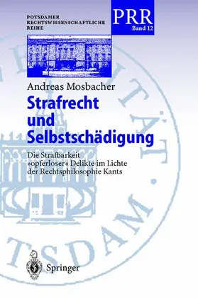 Mosbacher |  Strafrecht und Selbstschädigung | Buch |  Sack Fachmedien
