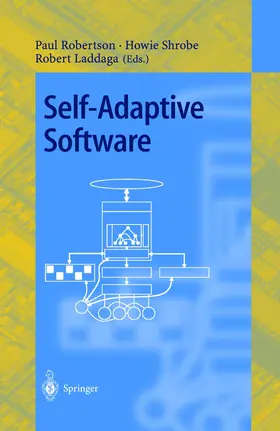 Robertson / Shrobe / Laddaga |  Self-Adaptive Software | Buch |  Sack Fachmedien
