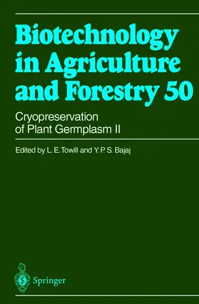 Towill / Bajaj |  Cryopreservation of Plant Germplasm II | Buch |  Sack Fachmedien