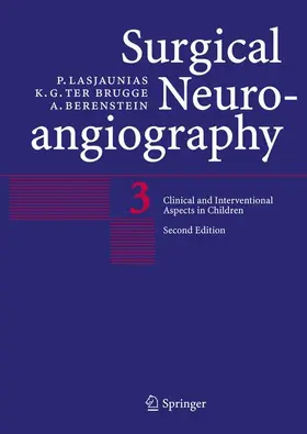 Lasjaunias / Berenstein / Brugge |  Surgical Neuroangiography | Buch |  Sack Fachmedien